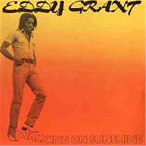 Eddy Grant - Walking On Sunshine flac album