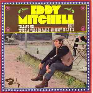 Eddy Mitchell - Le Début De La Fin flac album