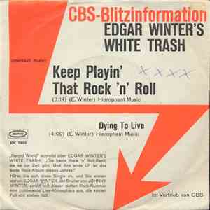 Edgar Winter's White Trash - Keep Playin' That Rock 'N' Roll flac album