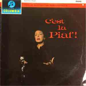 Edith Piaf - C'est la Piaf! Twelve Electrifying Performances. flac album