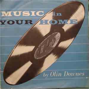 Edwin Olin Downes - Music In Your Home flac album
