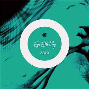 Ego Ella May - Zero flac album