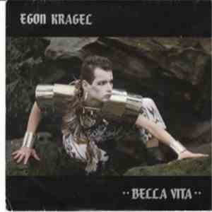 Egon Kragel - Bella Vita flac album