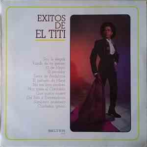 El Titi - Exitos De El Titi flac album