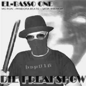 El-Basso One - Die Freakshow flac album