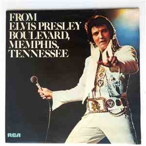 Elvis Presley - From Elvis Presley Boulevard, Memphis, Tennessee flac album