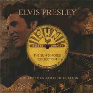 Elvis Presley - The Sun Singles Collection flac album