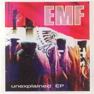 EMF - Unexplained EP flac album