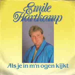 Emile Hartkamp - Als Je In M'n Ogen Kijkt flac album