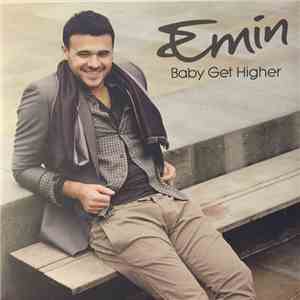 EMIN - Baby Get Higher flac album