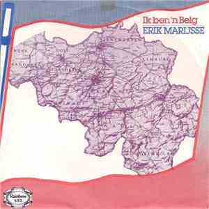 Erik Marijsse - Ik Ben 'n Belg / De Belgishe Fanfare flac album