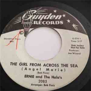 Ernie And The Halo's - The Girl From Across The Sea (Angel Marie) flac album