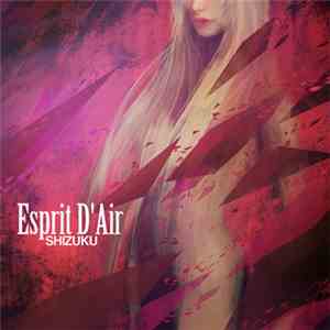 Esprit D'Air - Shizuku flac album