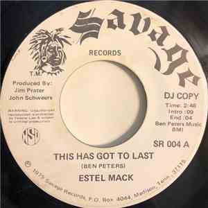 Estel Mack - This Has Got To Last / The Wine flac album