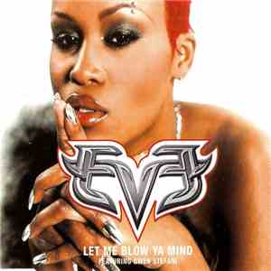 Eve  Featuring Gwen Stefani - Let Me Blow Ya Mind flac album