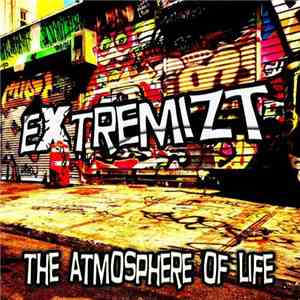 Extremizt - The Atmosphere Of Life (EP) flac album