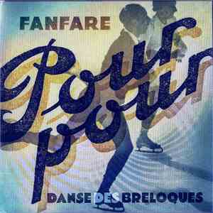 Fanfare Pourpour - Danse Des Breloques flac album