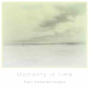 Fani Konstantinidou - Moments In Time flac album