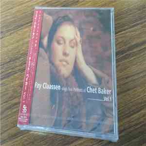Fay Claassen - Fay Claassen Sings Two Portraits Of Chet Baker Vol. 1 flac album