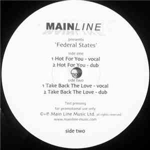 Federal States - Hot For You/Take Back The Love flac album
