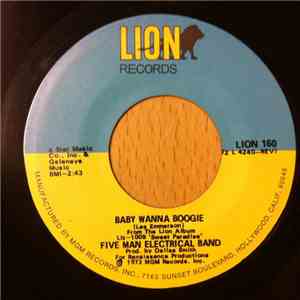 Five Man Electrical Band - Baby Wanna Boogie flac album