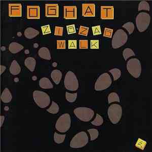 Foghat - Zig-Zag Walk flac album