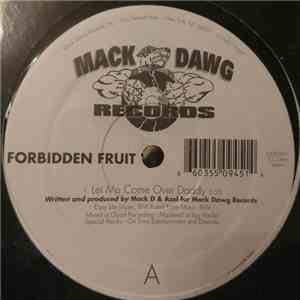 Forbidden Fruit  - Let Me Come Over Daddy flac album