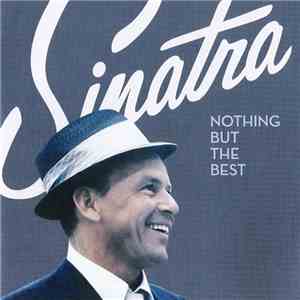 Frank Sinatra - Nothing But The Best flac album