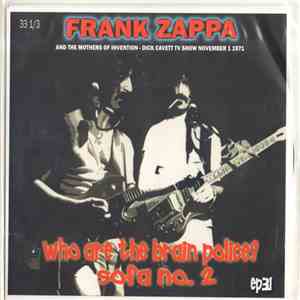 Frank Zappa - Who Are The Brain Police?/Sofa No. 2 flac album
