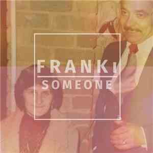 FRANKi  - Someone flac album