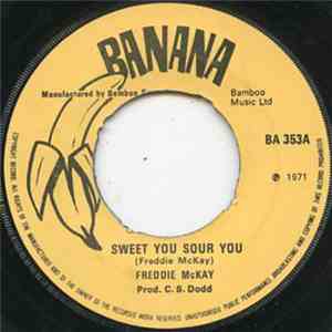 Freddie McKay - Sweet You Sour You flac album