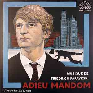 Friedrich Paravicini - Adieu Mandom flac album