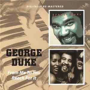 George Duke - From Me To You / Reach For It flac album