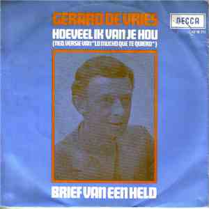 Gerard De Vries - Hoeveel Ik Van Je Hou / Brief Van Een Held flac album