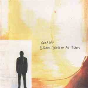 Gersey - Storms Dressed As Stars flac album