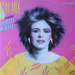 Gim Mix Featuring Danielle Deneuve - Lovetalk flac album
