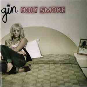 Gin - Holy Smoke flac album