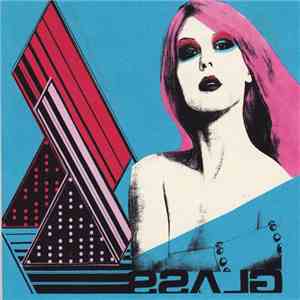 Glass Candy - G/L/A/S/S/C/A/N/D/Y flac album