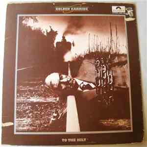 Golden Earring - To The Hilt flac album