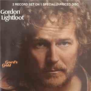 Gordon Lightfoot - Gord's Gold flac album