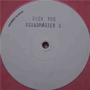 Grandmaster D  - Rock You flac album