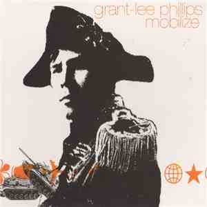 Grant-Lee Phillips - Mobilize flac album