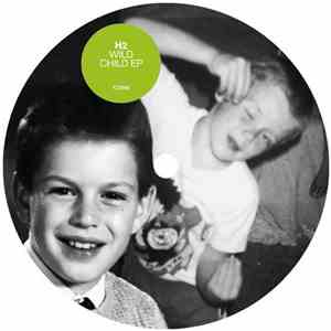H2 - Wild Child EP flac album