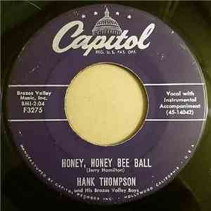 Hank Thompson And His Brazos Valley Boys - Honey, Honey Bee Ball / Don't Take It Out On Me flac album