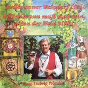 Hans-Ludwig Fröschle - Heilbronner Weindorf Lied flac album