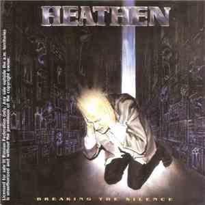 Heathen - Breaking The Silence flac album