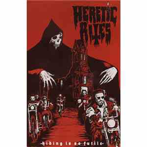 Heretic Rites - Hiding Is So Futile flac album
