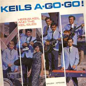 Herma Keil And The Keil Isles - Keils-A-Go-Go! flac album