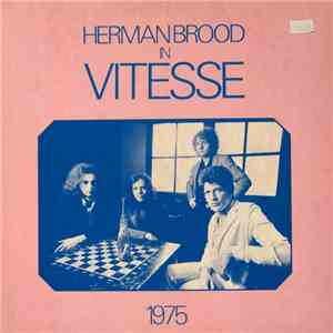 Herman Brood In Vitesse  - Herman Brood In Vitesse 1975 flac album