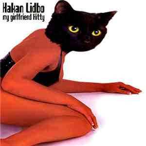Håkan Lidbo - My Girlfriend Kitty flac album